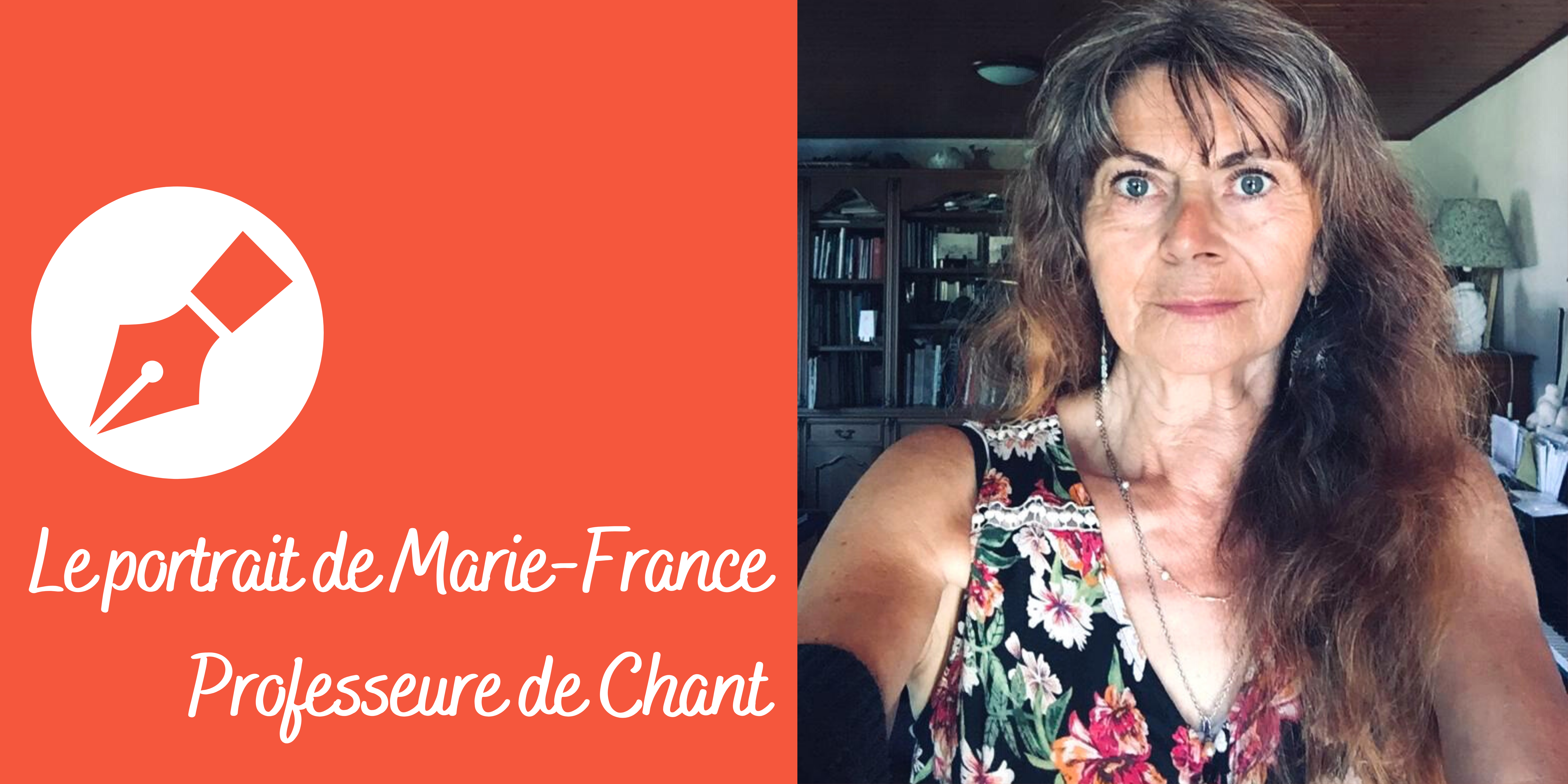 Le portrait de Marie-France, Professeure de Chant (2)